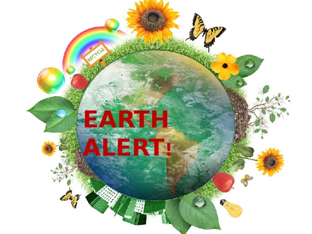 Earth alert