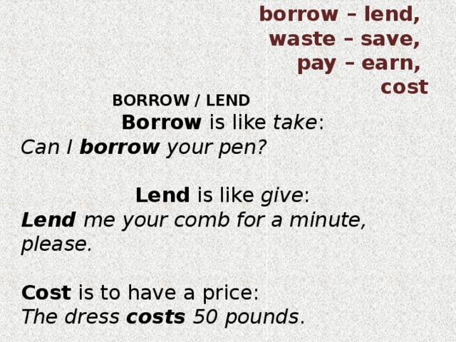 Borrow lend rent