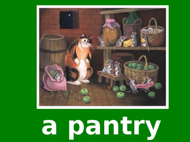 a pantry 