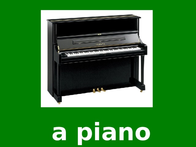 a piano 