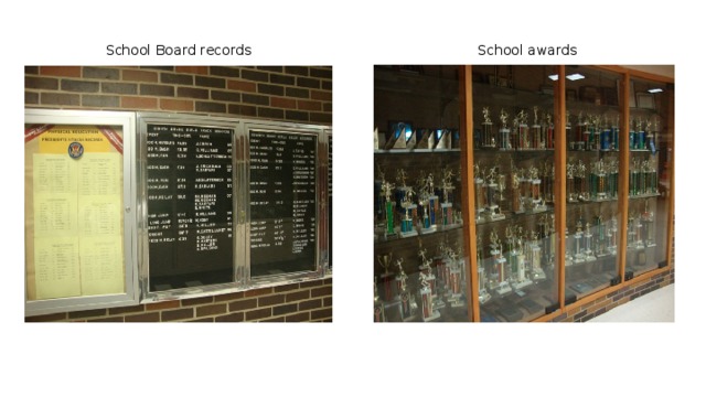 School Board records School awards 