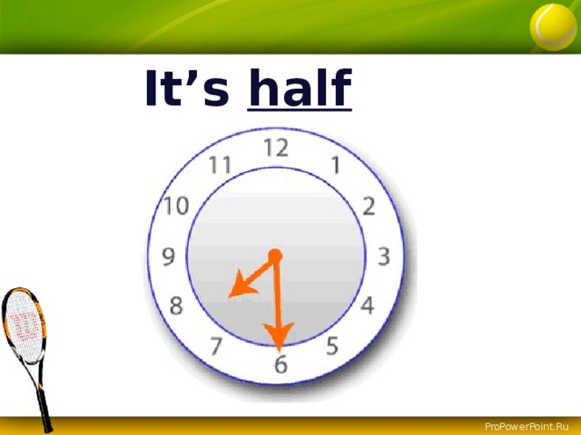 It s half past seven