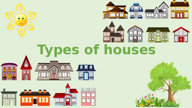 Types of houses 
