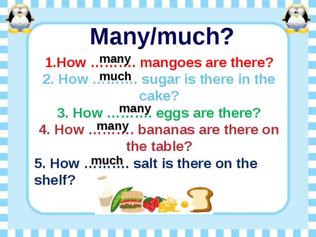 Much 3. How much/many Bananas are there on the Table. How much how many Mangoes. How much/many Mangoes are there. How much how many Mangoes are.