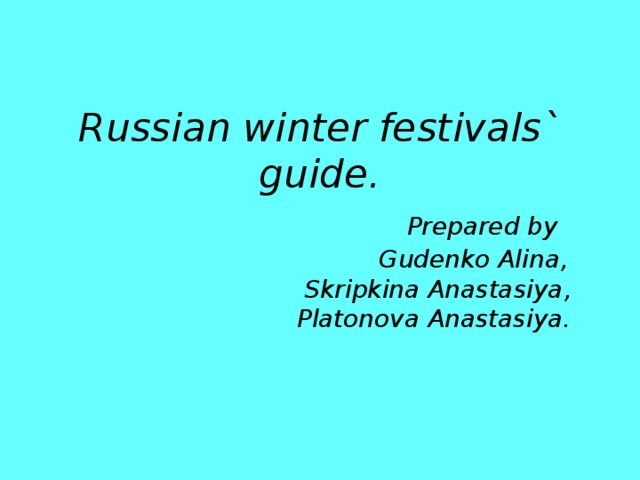 Russian winter festivals