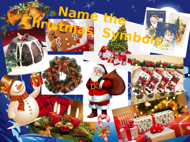 Name the  Christmas Symbols 