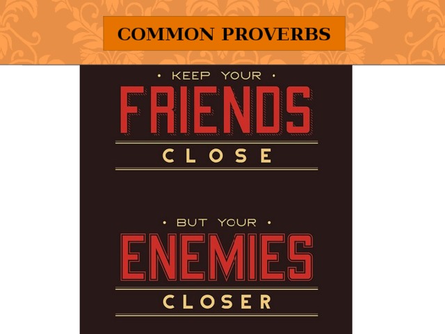 Common Proverbs 