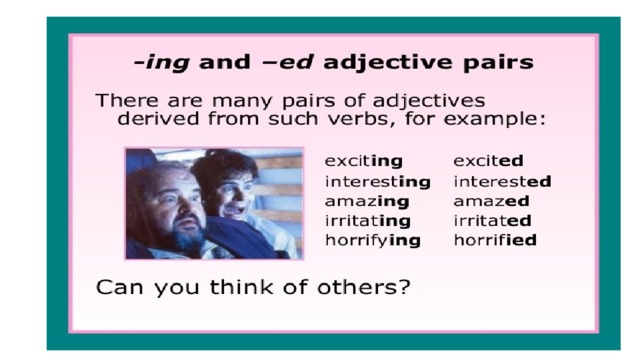 Adjectives ending in ed and ing презентация