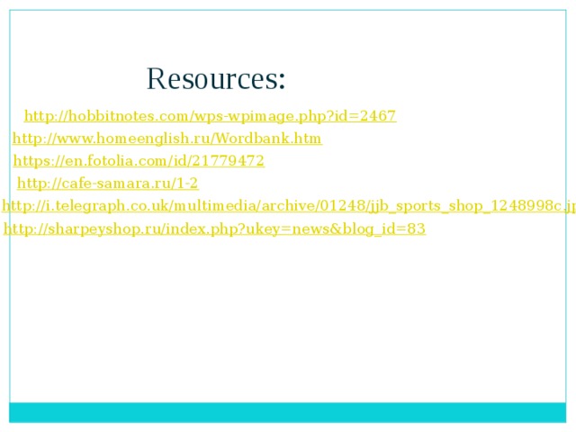 Resources: 