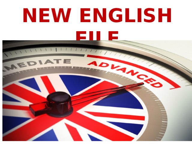 NEW ENGLISH FILE 