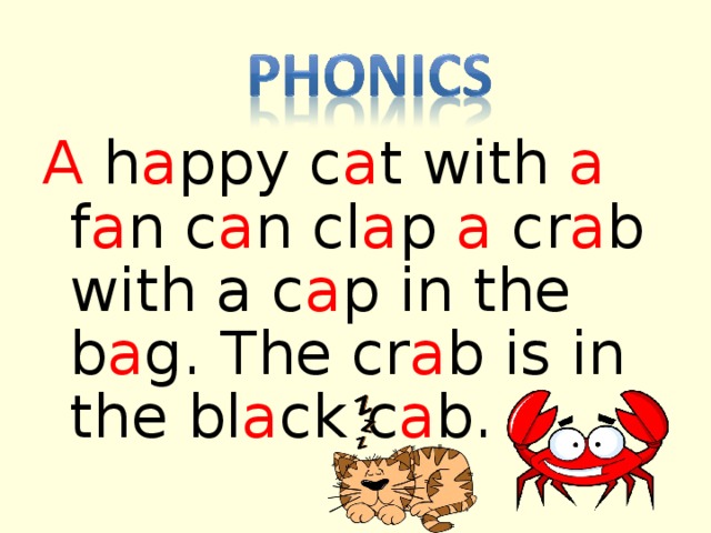 A h a ppy c a t with a f a n c a n cl a p a cr a b with a c a p in the b a g. The cr a b is in the bl a ck c a b. 