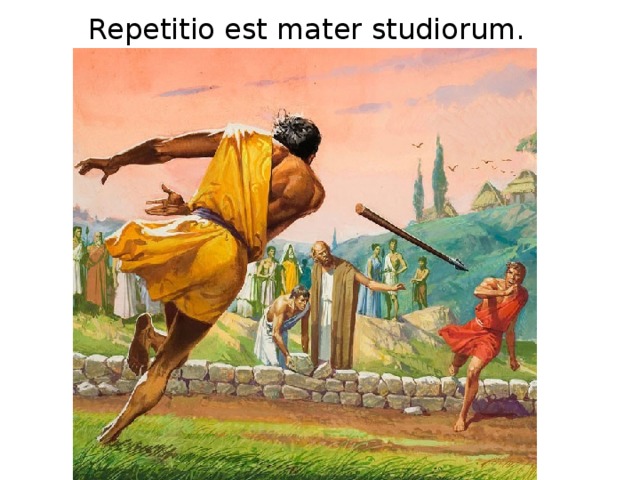 Repetitio est mater studiorum. 