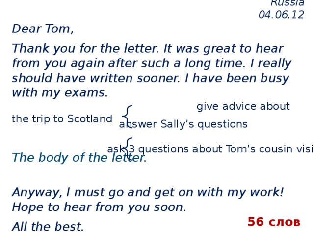 D i r l o m. Thank you for your Letter it was great to hear from you again. Dear Tom thank you for your Letter. Письмо thank you it is great. Dear Tom, thanks.