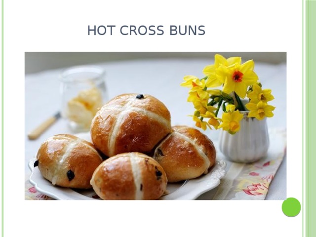 Hot cross buns 