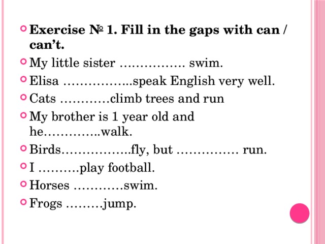 Английский язык fill in the gaps with