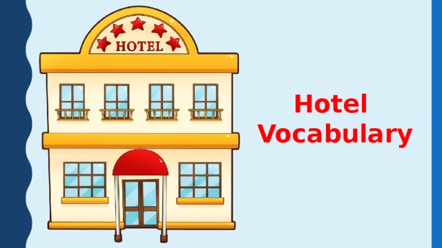Hotel Vocabulary 
