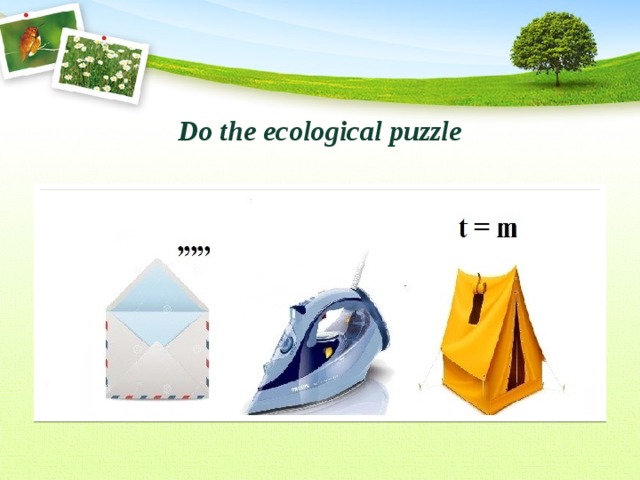 Do the ecological puzzle    