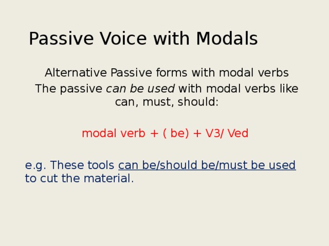 Could в пассивном залоге. Passive Voice can. Passive Voice with modals. Modal verbs Passive. Passive with modal verbs.