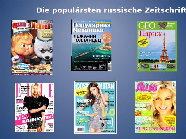 Die populärsten russische Zeitschriften 