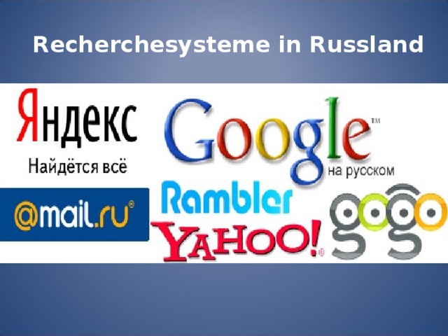 Recherchesysteme in Russland 