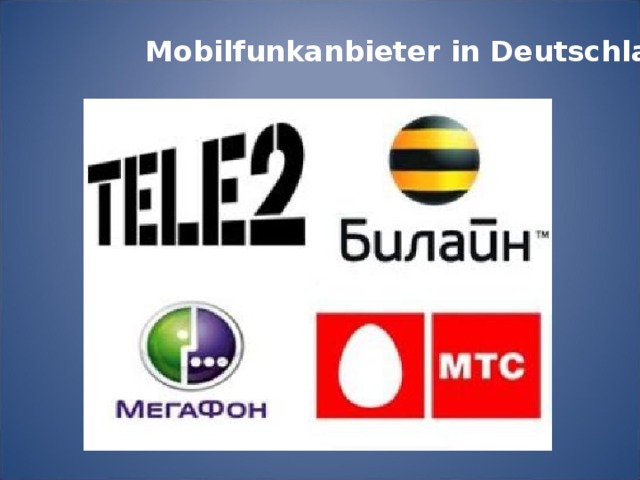 Mobilfunkanbieter in Deutschland 