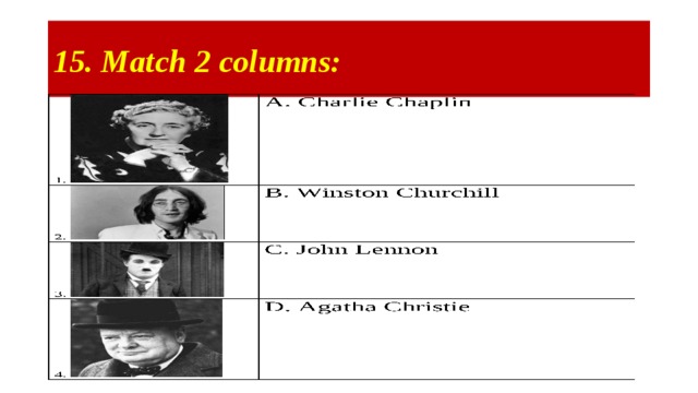 15. Match 2 columns: 