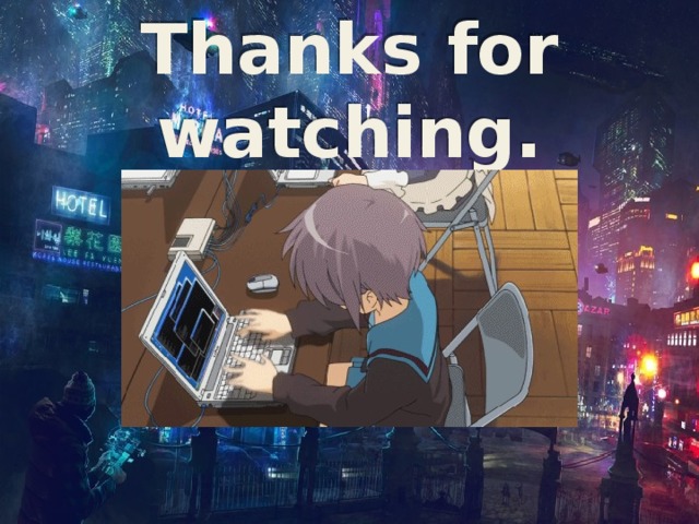 Thanks for watching. 