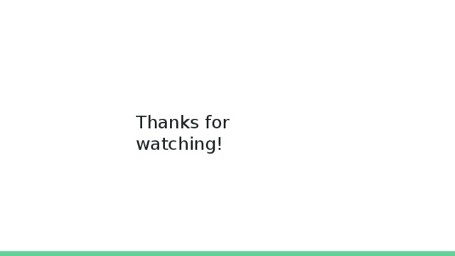 Thanks for watching! 