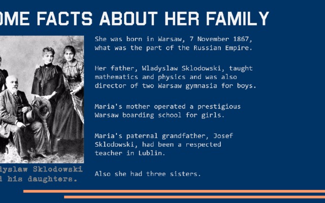 Marie Sklodowska Curie 7 November 1867 – 4 July 1934 