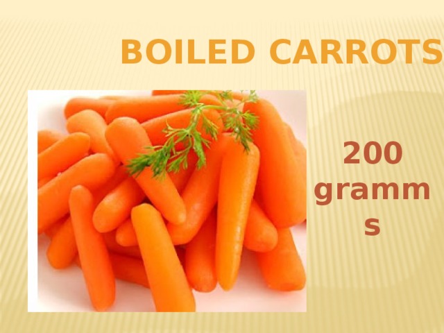 Boiled carrots 200 gramms