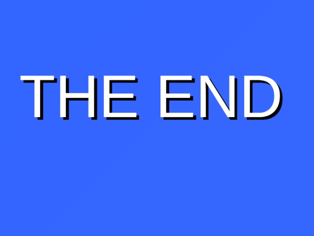 THE END  
