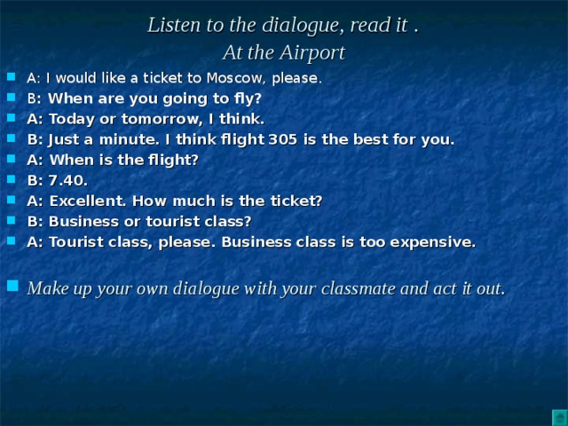 Like to listen or listening. Диалог на тему путешествие. Диалог at the Airport. Диалог про путешествие на английском. Диалоги по теме путешествие.