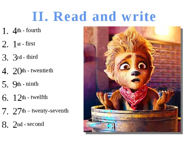 II. Read and write