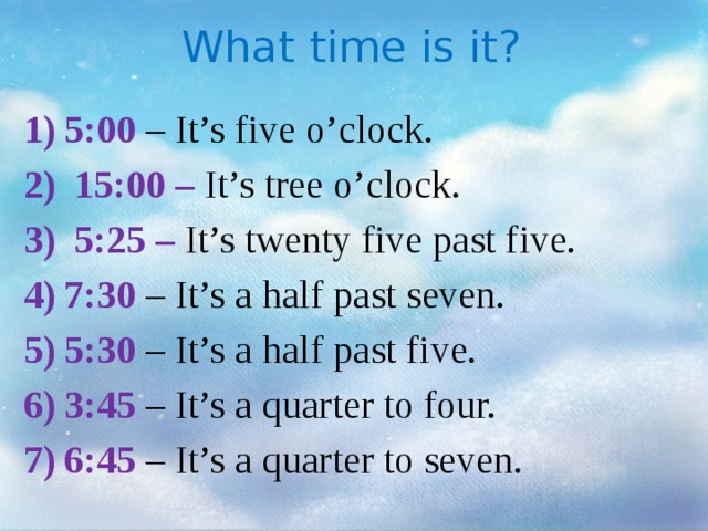 What time is it?