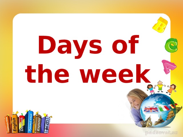  Days of the week  
