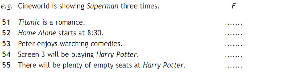 False перевод. Cineworld is showing Superman three times. Listen to Peter talking to someone at a ticket Office and Mark the Statements ответы. Titanic is a Romance Home Alone starts at 8 30 ответы. Cineworld is showing Superman three times ответы.