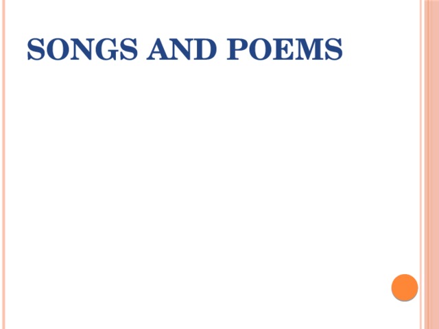 SONGS and POEMS 