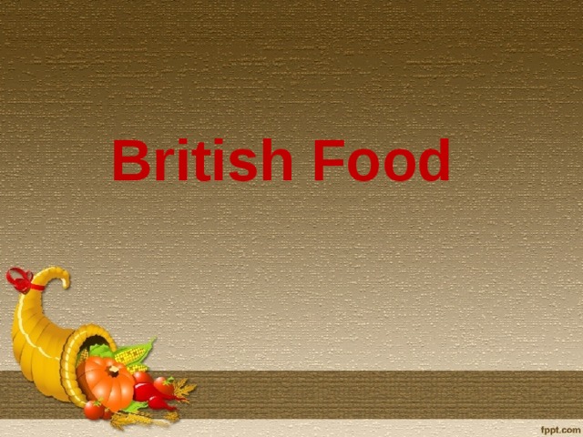 British Food