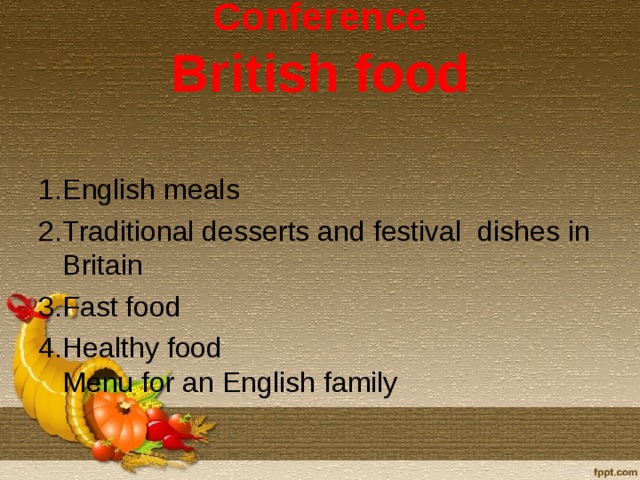 Conference  British food
