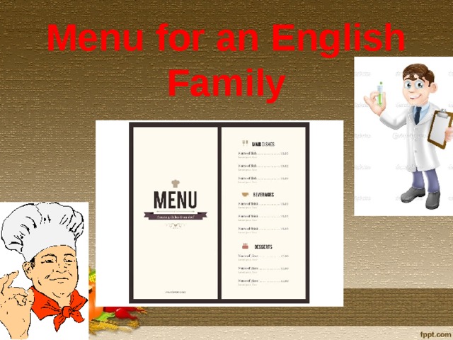 Menu for an English Family