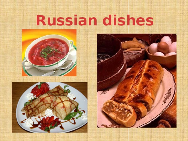 Russian dishes 