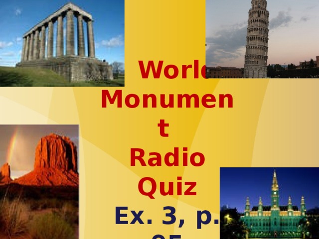 World Monuments in Danger. World Monuments in Danger Spotlight 8.