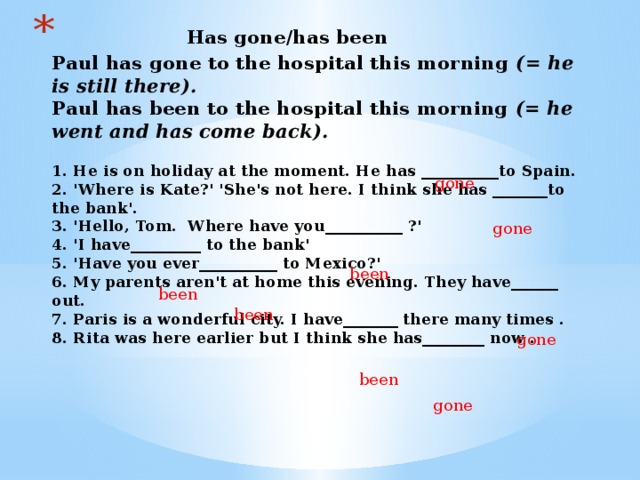 He has gone. Has gone to has been to has been in правило. Have been have gone разница. Have been to have been in разница. Have been to have gone to.