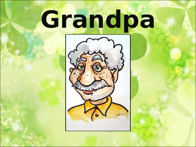Grandpa  