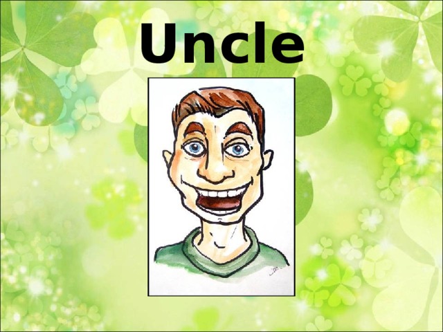 Uncle  