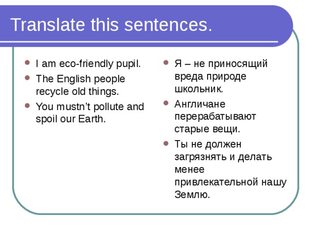 Translate this sentences.