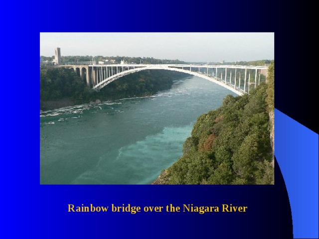 Rainbow bridge over the Niagara River 