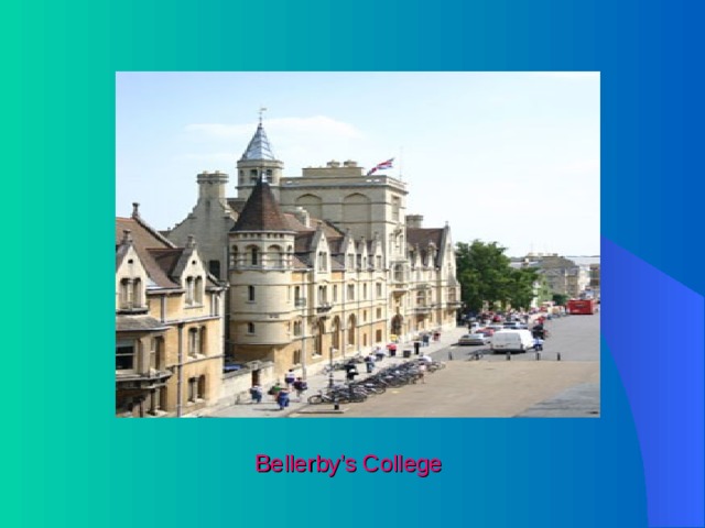 Bellerby’s College 