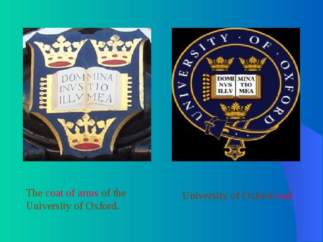 The coat of arms of the University of Oxford.   University of Oxford seal 