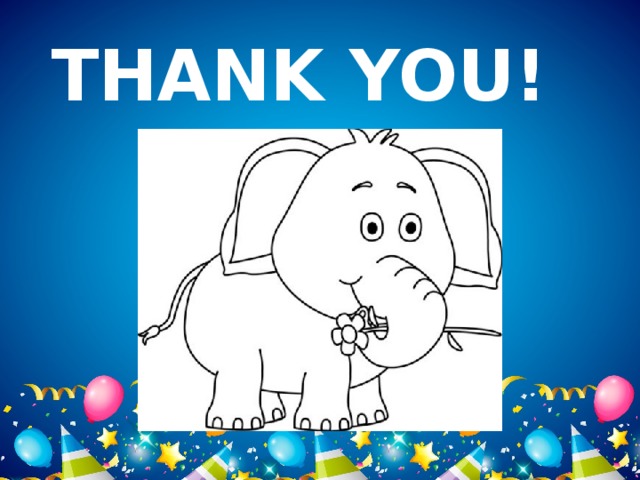 THANK YOU! 